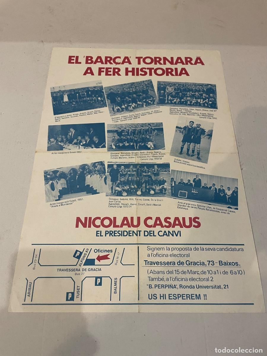 Coleccionismo deportivo: FUTBOL - F.C. BARCELONA ANTIGUO CARTEL CANDIDATURA A PRESIDENTE DEL F.C. BARCELONA 1978 DE NICOLAU C