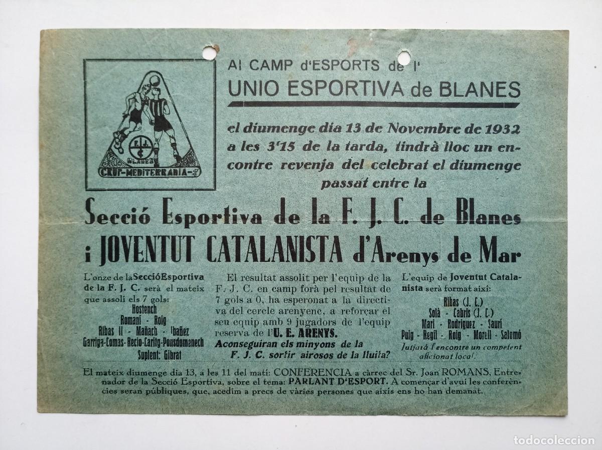 Coleccionismo deportivo: CARTEL ANTIGUO DE FUTBOL DE LA REPUBLICA. F.J.C. DE BLANES- JOVENTUT CATALANISTA ARENYS DE MAR. 1932
