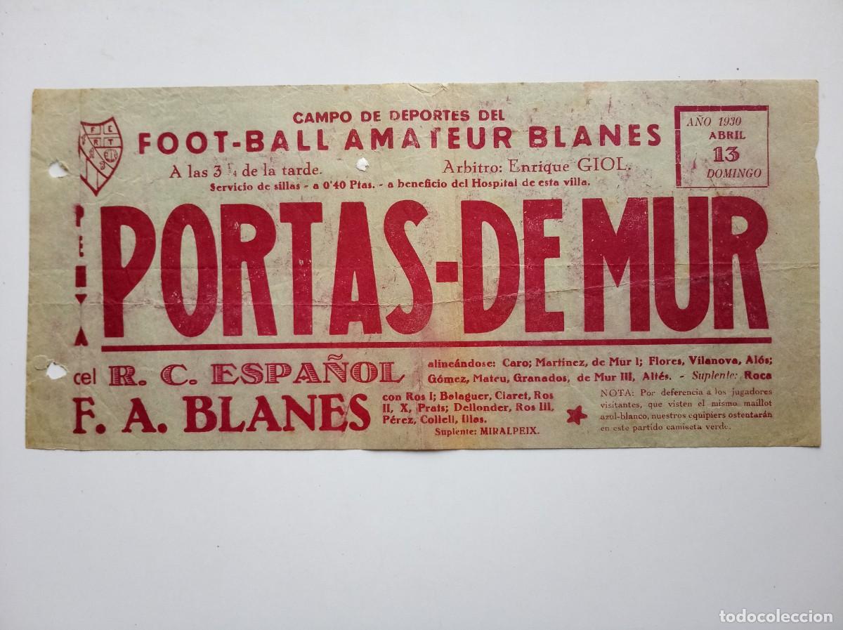 Coleccionismo deportivo: CARTEL ANTIGUO DE FUTBOL DE LA REPUBLICA. PORTAS-DE MUR DE BLANES. 13 ABRIL 1930