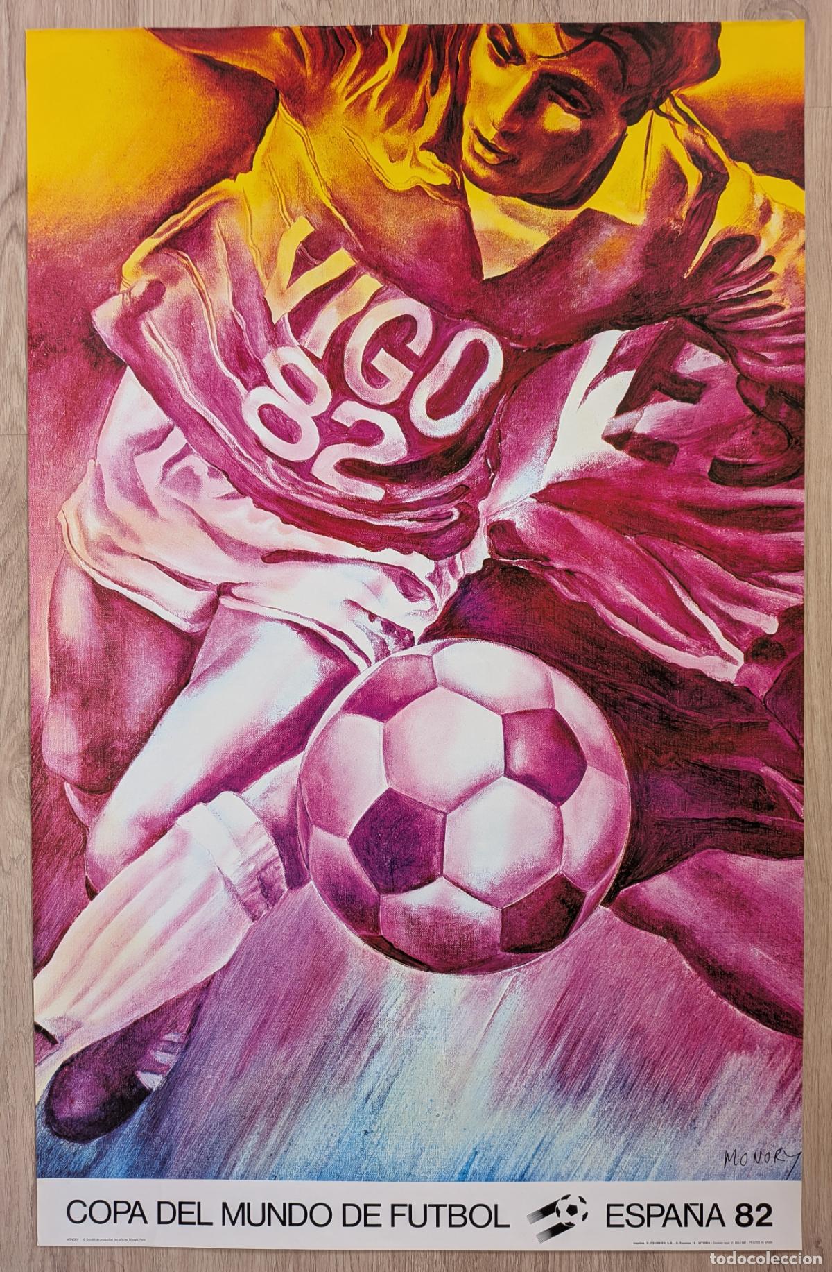 Coleccionismo deportivo: RW CARTEL FUTBOL MUNDIAL 82 1982 ESPA&Ntilde;A VIGO SEDE ORIGINAL CD52