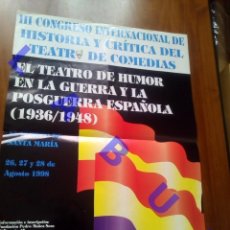 Carteles Guerra Civil: CARTEL TEATRO DE HUMOR EN LA GUERRA CIVIL PUERTO DE SANTA MARIA 1998 C1C. Lote 362305640