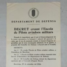 Carteles Guerra Civil: CARTEL DEPARTAMENT DEFENSA CREANT L'ESCOLA DE PILOTS MILITARS ANY 1936 CONSELLER JOSEP TARRADELLAS. Lote 398709149