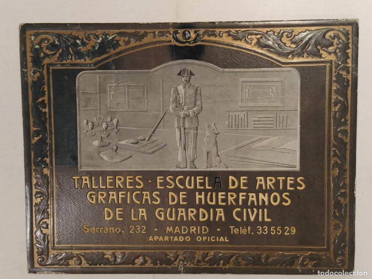 Carteles Guerra Civil: GUARDIA CIVIL - TALLERES ESCUELA DE ARTES GRAFICAS DE HUERFANOS - MADRID - CARTEL ANTIGUO -VER FOTOS
