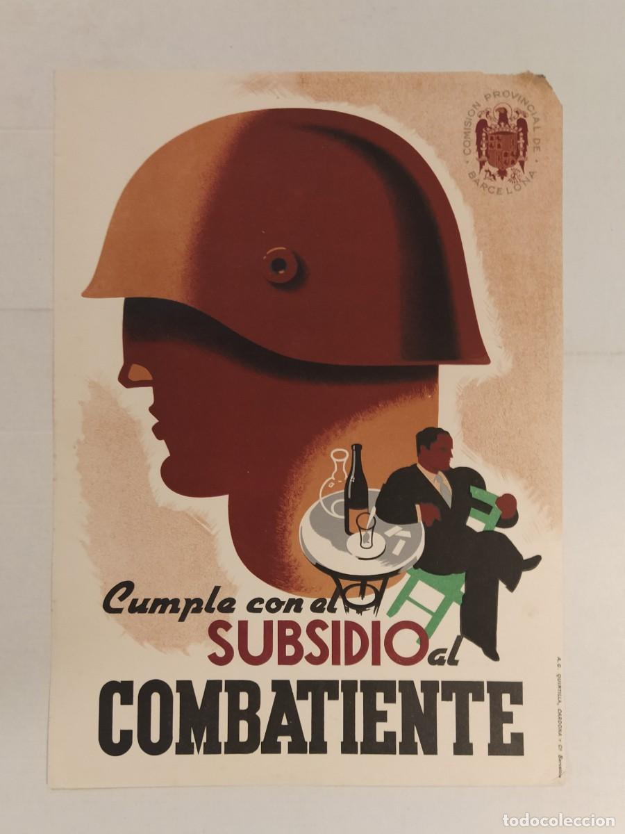Carteles Guerra Civil: GUERRA CIVIL - CUMPLE CON EL SUBSIDIO AL COMBATIENTE - CARTEL ANTIGUO -COMISION PROVINCIAL BARCELONA