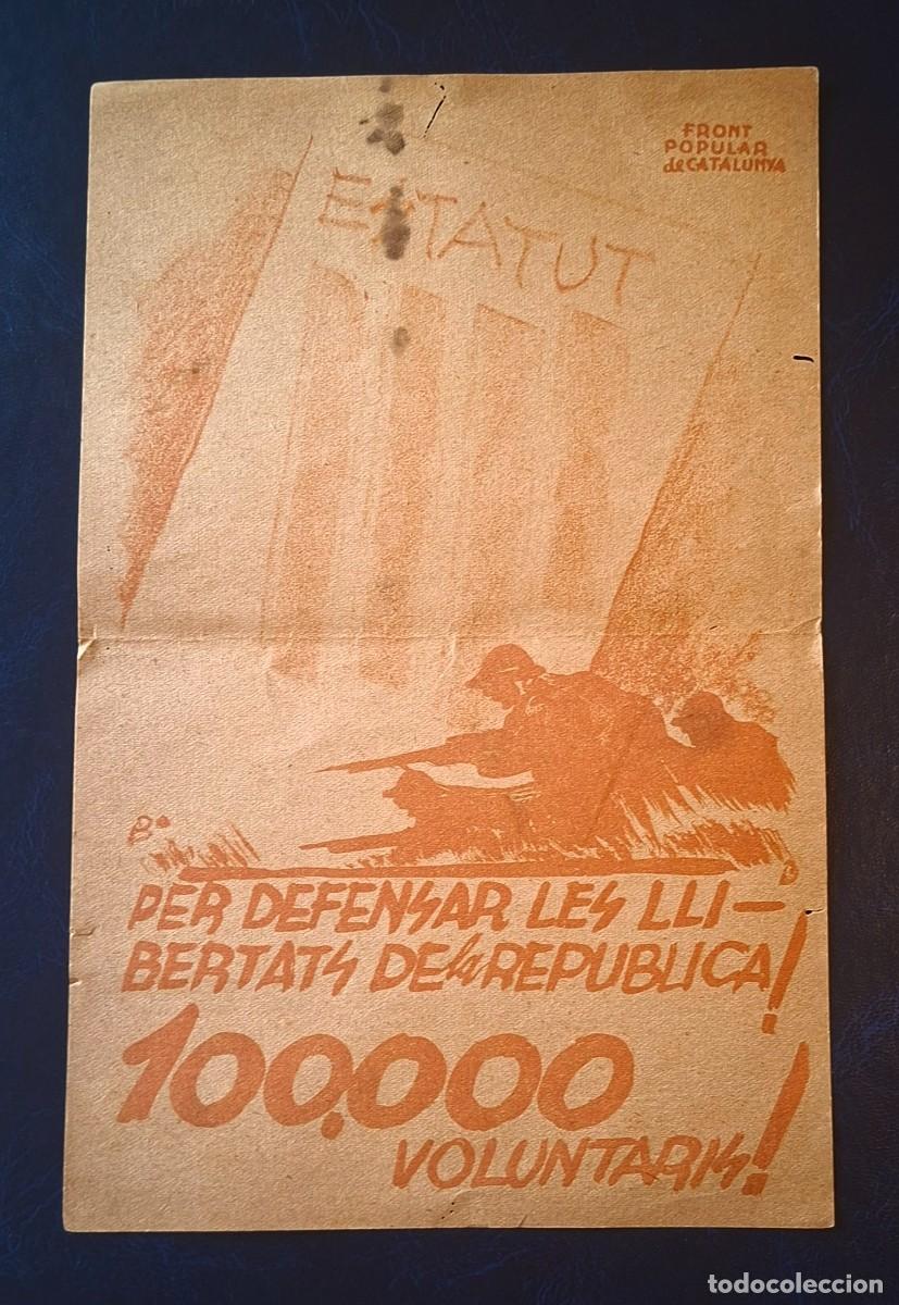 Carteles Guerra Civil: Guerra civil Paquin Cartel 100 000 Voluntaris Estatut Front popular de Catalunya por JOSE BARDASANO