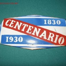 Carteles: PLACA DEL PRIMER CENTENARIO DEL URUGUAY Y EL PRIMER CAMPEONATO DEL MUNDO FUTBOL DE 1930
