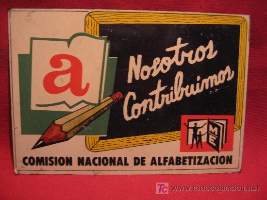 Posters: COMISION NACIONAL DE ALFABETIZACION - CHAPA