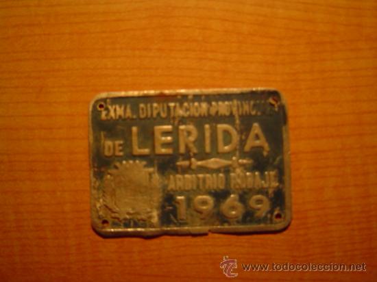 Posters: CHAPA EXMA DIPUTACION PROVINCIAL DE LERIDA 1969