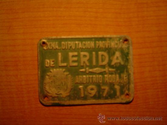 Posters: CHAPA EXMA DIPUTACION PROVINCIAL DE LERIDA 1971
