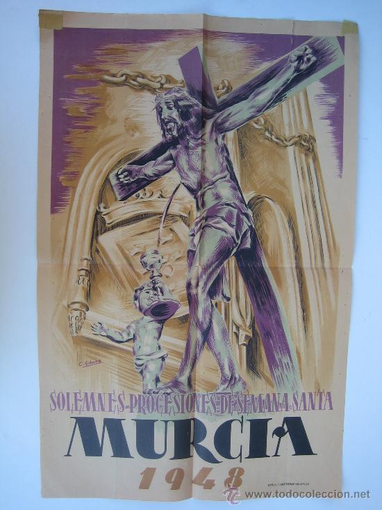Affiches: PROPAGANDA EN PAPEL DE LAS PROCESIONES DE SEMANA SANTA DE 1948 DE MURCIA, ORIGINAL ( 50 x 32,5 cm.)