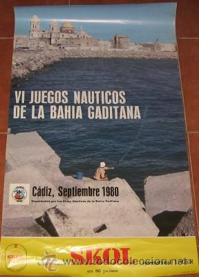 Affiches: CARTEL DE LOS VI JUEGOS NA&Uacute;TICOS DE LA BAH&Iacute;A GADITANA, DE 1980