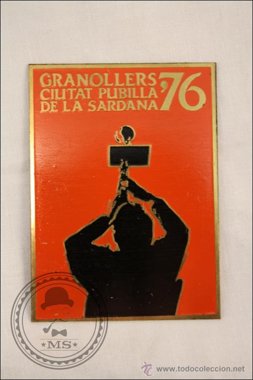 Posters: Placa Adhesiva Met&aacute;lica Granollers, Ciutat Pubilla de la Sardana, 1976 - Medidas 7 x 5 Cm