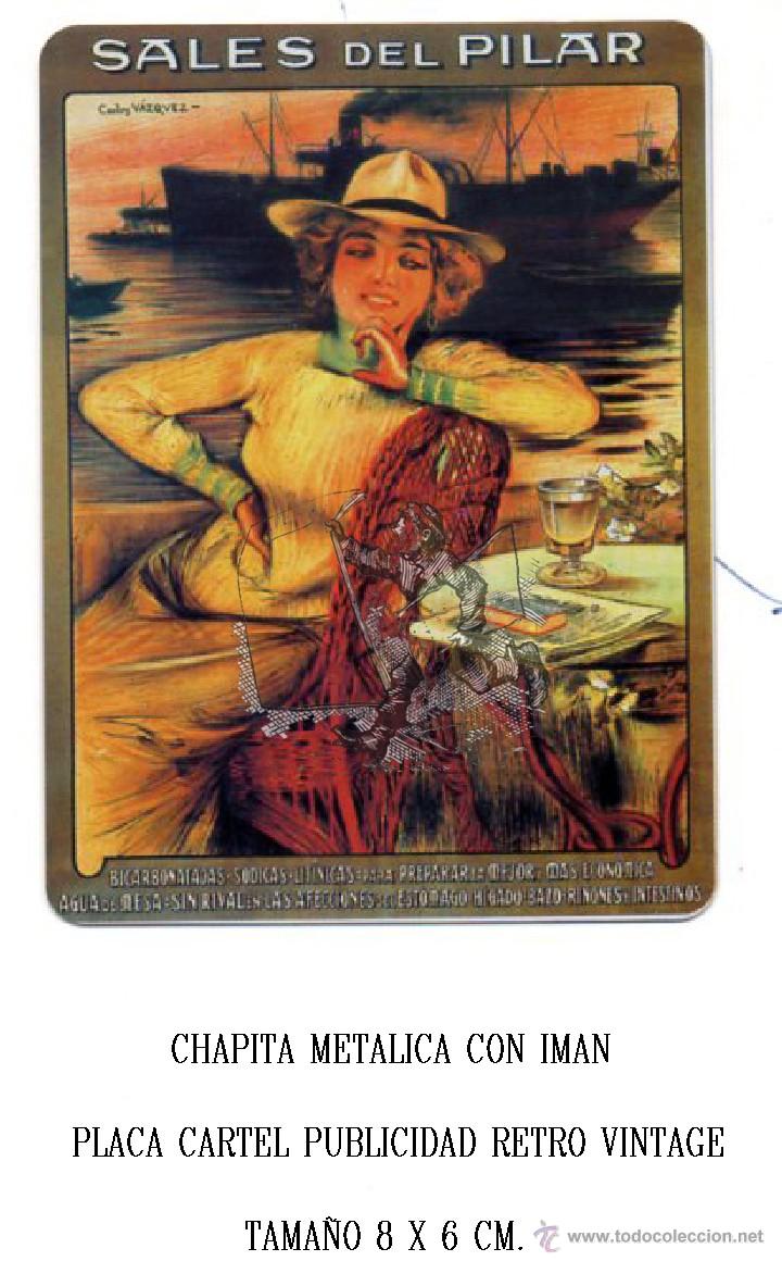 Affiches: 1138 VV CHAPITA METALICA SALES DEL PILAR VALENCIA PASTILLAS BICARBONATADAS AGUA PLACA FACSIM EKL V3