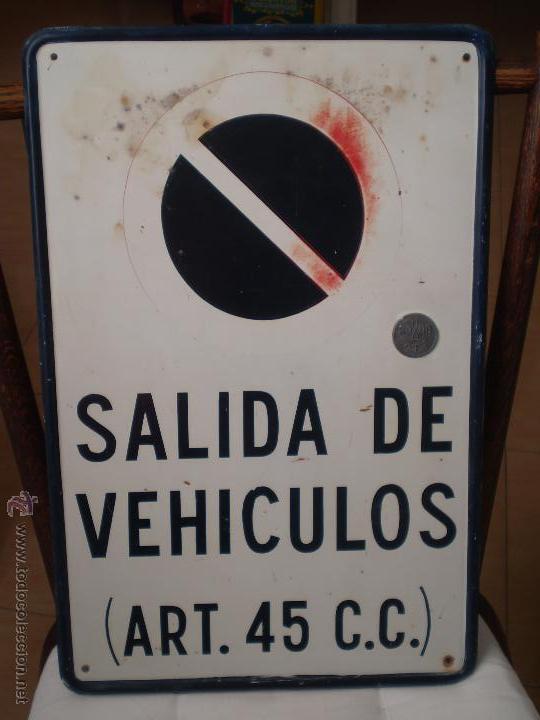 Affiches: ANTIGUA CHAPA SALIDA DE VEHICULOS.ART 45.C.C. NO-DO.SEVILLA.
