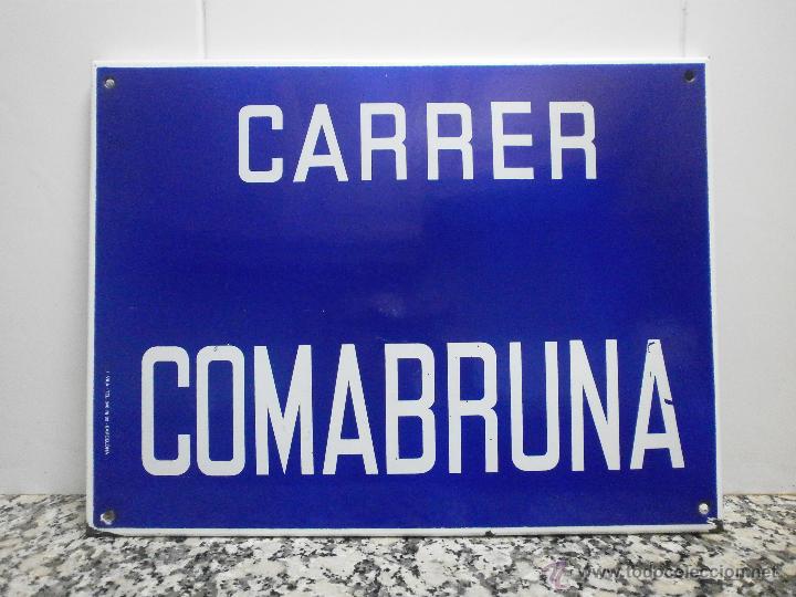 Carteles: CHAPA  METALICA ESMALTADA CARRER COMABRUNA - Foto 1