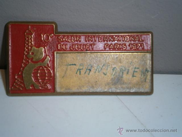 Affiches: PLACA  DEL 10&ordm; SALON INTERNACIONAL DEL JUGUETE EN PARIS 1971 EXPOSITOR TRANSORIENT.MUY BUEN ESTADO
