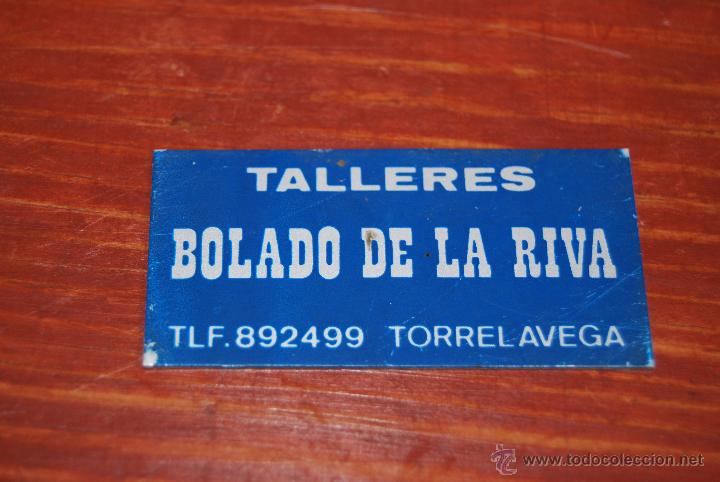 Plakate: PEQUE&Ntilde;A CHAPA LITOGRAFIADA - TALLERES BOLADO DE LA RIVA - TORRELAVEGA - CANTABRIA - T