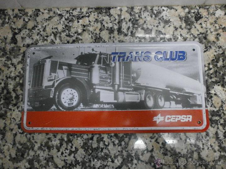 Plakate: CARTEL CHAPA TRANS CLUB  CEPSA. 30 X 15.