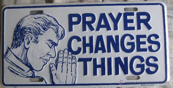 Plakate: cartel chapa nuevo Estados Unidos la oraci&oacute;n cambia las cosas religioso