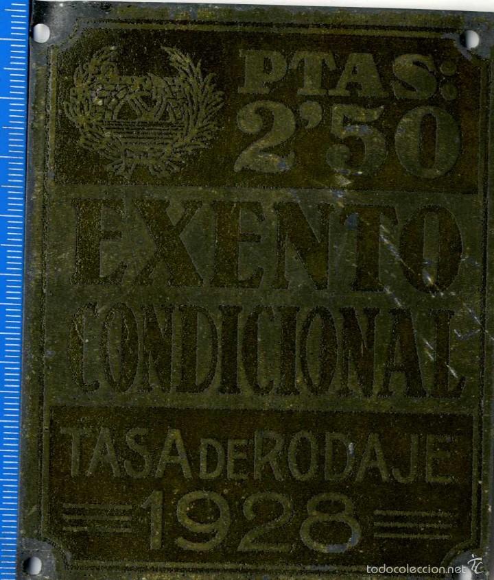 Affiches: CHAPA PTAS 2,50 EXENTO CONDICIONAL TASA DE RODAJE 1928