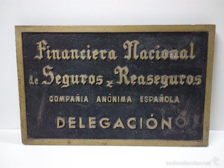 Carteles: PLACA O CHAPA . FINANCIERA NACIONAL DE SEGUROS Y REASEGUROS . DELEGACION - Foto 1