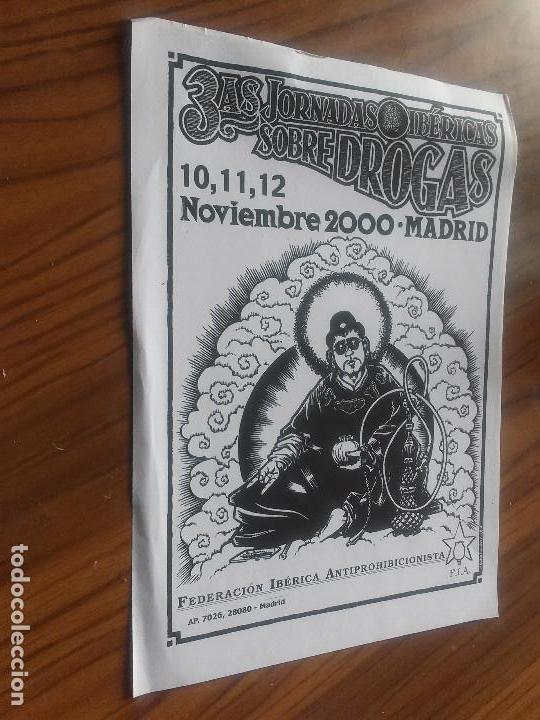 Posters: 3 JORNADAS IB&Eacute;RICAS SOBRE DROGAS. 2000. MADRID. CARTEL FOTOCOPIADO PERO ORIGINAL. RARO
