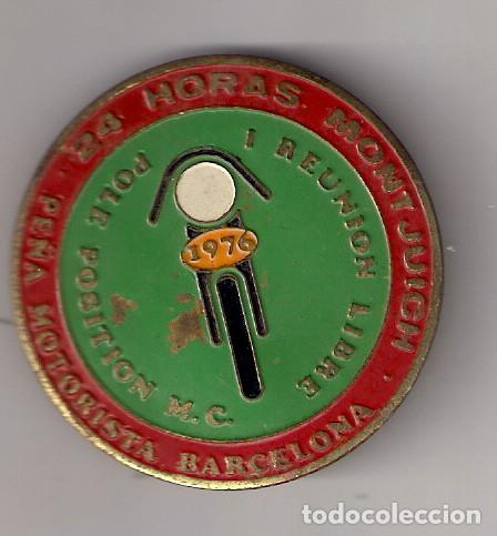 Affiches: CHAPA DE LA PE&Ntilde;A MOTORISTA BARCELONA-  24 HORAS  MONTJUICH -