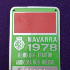 Carteles: ANTIGUA MATRICULA - CHAPA DE REMOLQUE TRACTOR AGRÍCOLA DOS RUEDAS. AÑO 1978. PLACA. BICICLETA. Lote 102357631