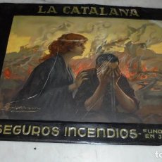 Carteles: ANTIGUA CHAPA LITOGRAFIADA - LA CATALANA SEGUROS INCENDIOS FUNDADA 1865 AUTOR GUERZON 45,5X34,5 CM