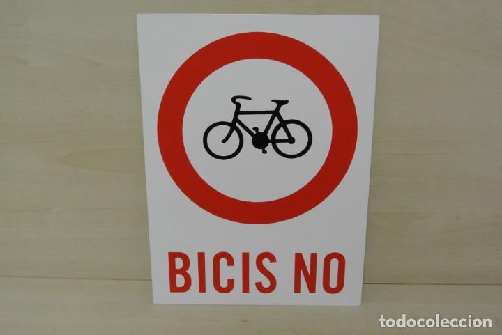 Carteles: CARTEL BICIS NO - Foto 1