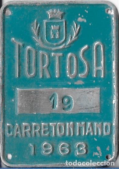Plakate: CHAPA TORTOSA (TARRAGONA) 1963 CARRETON MANO # 19