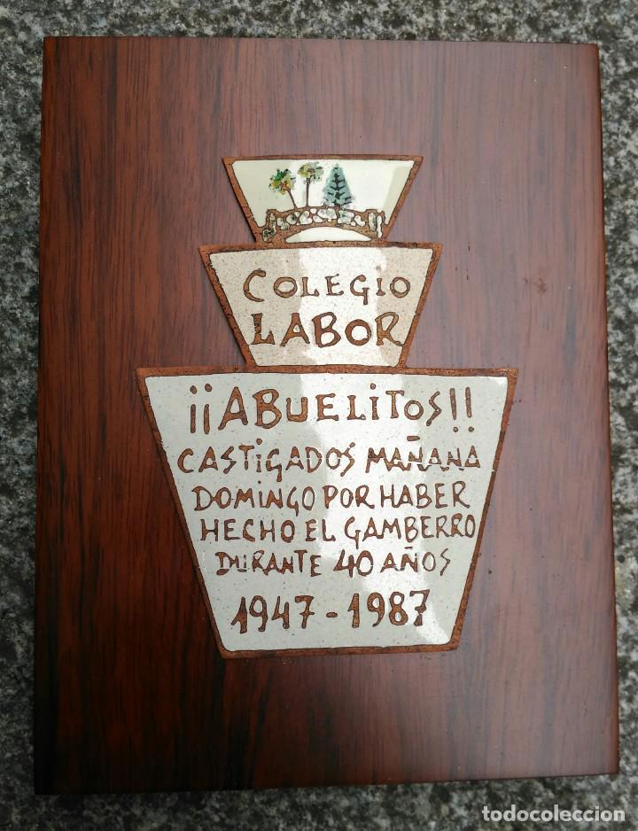 Plakate: Placa Esmaltada Conmemorativa - Colegio Labor. Vigo - 1987. Tama&ntilde;o 15 x 11'6 cm.
