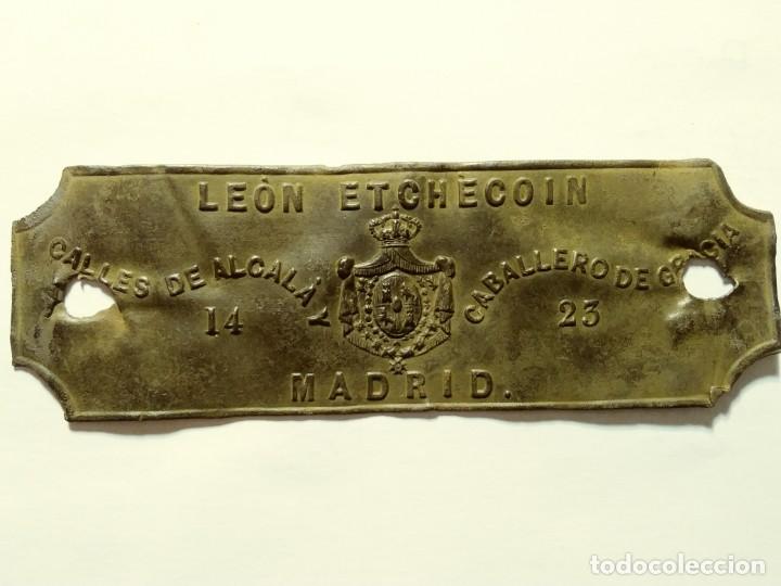 Carteles: Etch&eacute;coin, Le&oacute;n. Chapa de establecimiento - Foto 2