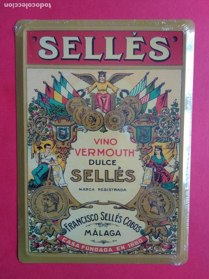 Posters: CHAPA METALICA LA OPINION DE MALAGA LOS ANUNCIOS DE TU VIDA PRECINTADA , SELLES VINO VERMOUTH DULCE