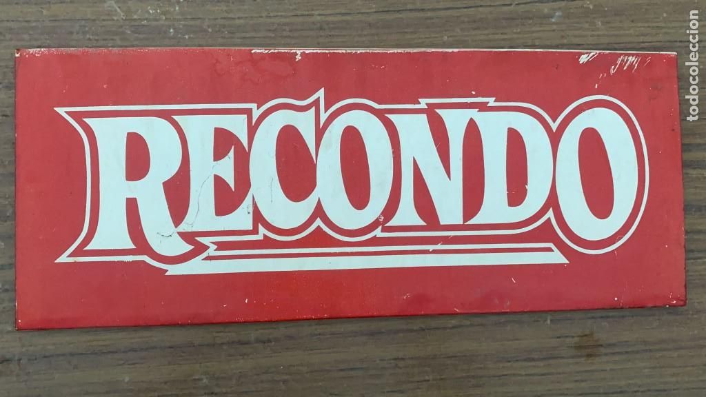 Affiches: CHAPA ANTIGUA DE PUBLICIDAD PRODUCTOS RECONDO DE 45 CMS. LARGO X 18 DE ALTO