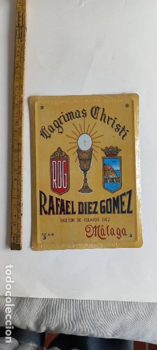 Posters: LAGRIMAS CHRISTI RAFAEL DIEZ GOMEZ VINOS. MALAGA CARTEL CHAPA PUBLICITARIA LOS ANUNCIOS DE TU VIDA