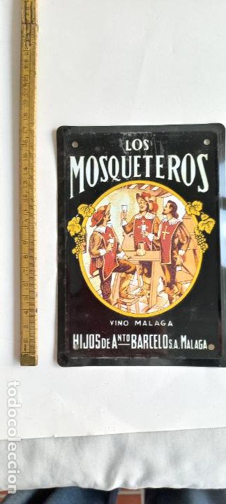 Affiches: LOS MOSQUETEROS VINO HIJOS BARCELO MALAGA CARTEL CHAPA PUBLICITARIA LOS ANUNCIOS DE TU VIDA