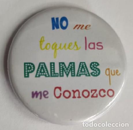 Posters: CHAPA BODA. NO ME TOQUES LAS PALMAS QUE ME CONOZCO. CHAPAROPA-135 ,2