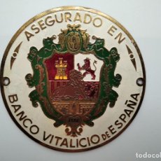 Carteles: ANTIGUA PLACA DE METAL ESMALTADA,ASEGURADO EN BANCO VITALICIO DE ESPAÑA (1880-B.V.E.). Lote 348378578