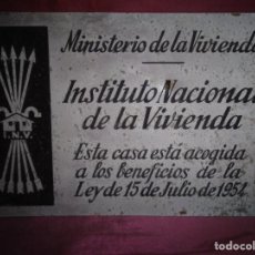Affiches: FALANGE.INSTITUTO NACIONAL DE LA VIVIENDA.1954 ANTIGUO CARTEL METALICO.30X20 CM.. Lote 362355795