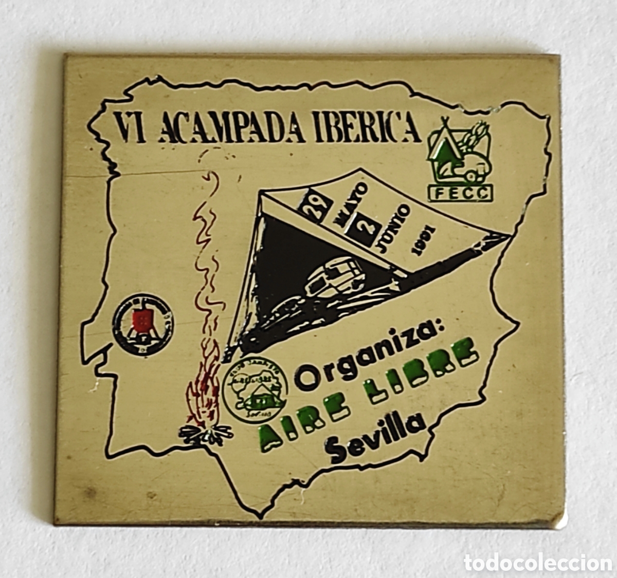 Carteles: PLACA VI ACAMPADA IB&Eacute;RICA 1991 - Foto 1