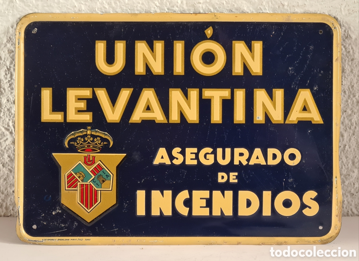 Posters: Cartel Placa met&aacute;lica Uni&oacute;n Levantina Asegurado en Incendios - 1953 - Tirada 5000 ejemplares