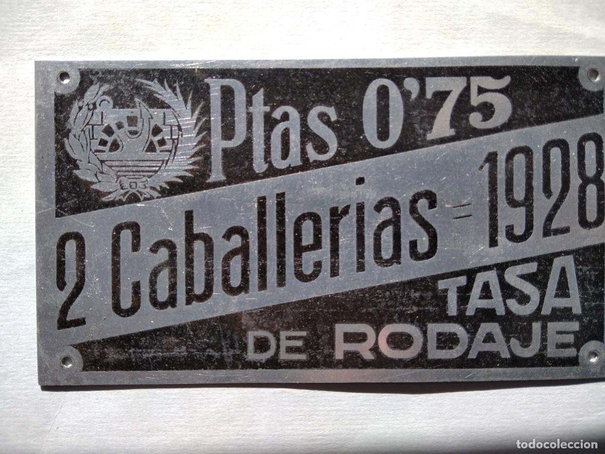 Plakate: ANTIGUA PLACA TASA RODAJE &iexcl;&iexcl;2 CABALLERIAS!! (PTAS.0'75) &iexcl;&iexcl; A&Ntilde;O 1928 !!