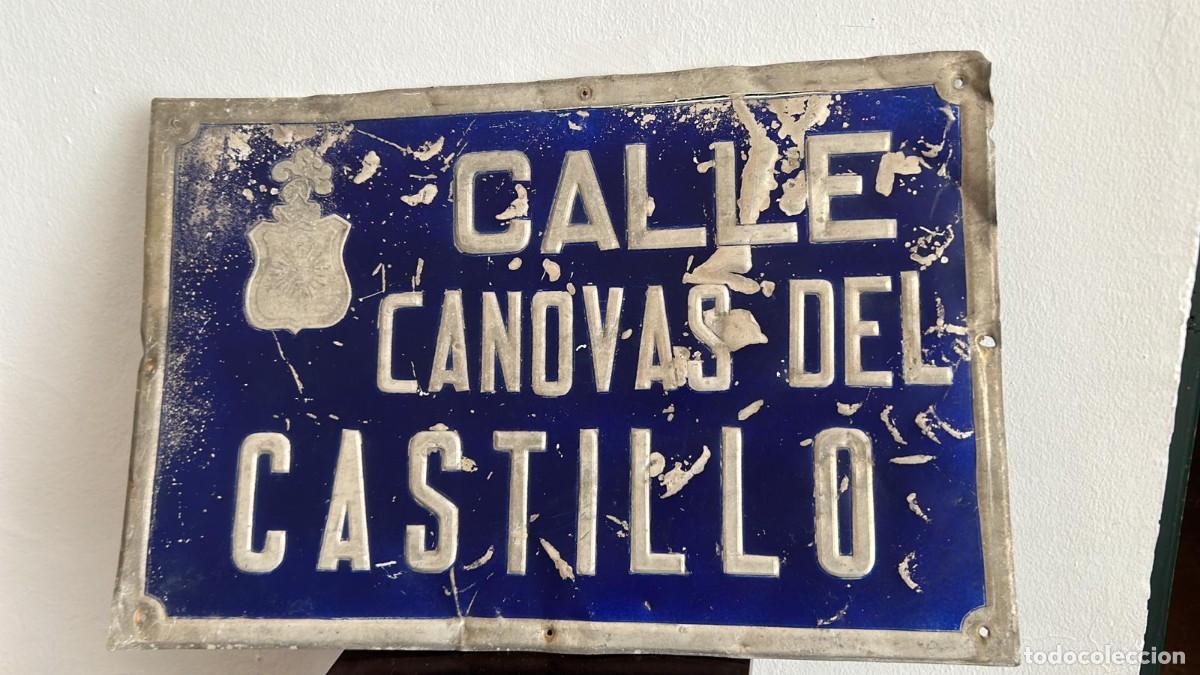Posters: PLACA CHAPA ANTIGUA CALLE CANOVAS DEL CASTILLO, LA DE LA FOTO, 50 CMS. DE LARGO X 33 DE ANCHO