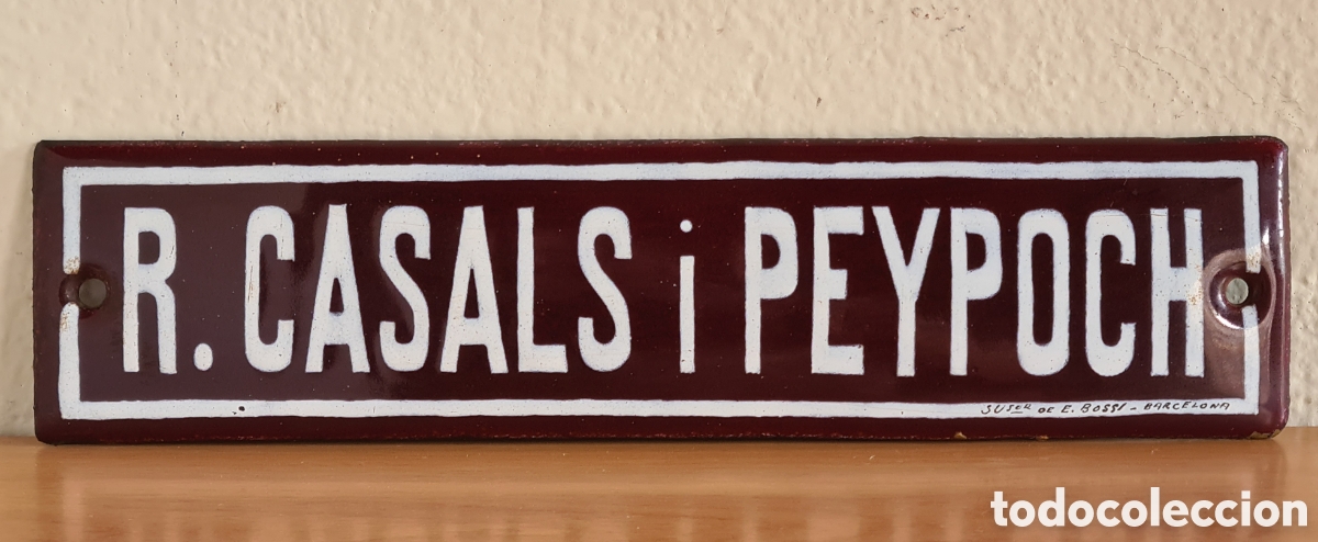 Affiches: Antiguo Cartel Placa Met&aacute;lica Esmaltada R. Casals i Peypoch firma Sucesor E. Bossi BCN - Decoraci&oacute;n