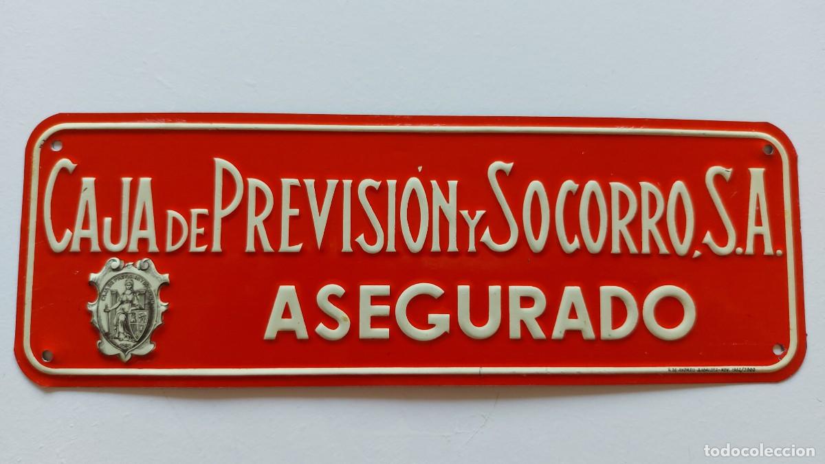 Carteles: PLACA CAJA DE PREVISIONES Y SOCORRO,SA - Foto 1