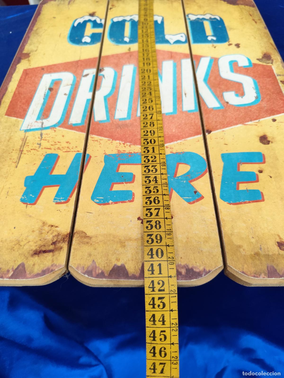 Carteles: CARTEL MODO VINTAGE EN MADERA COLD DRINK HERE - Foto 4