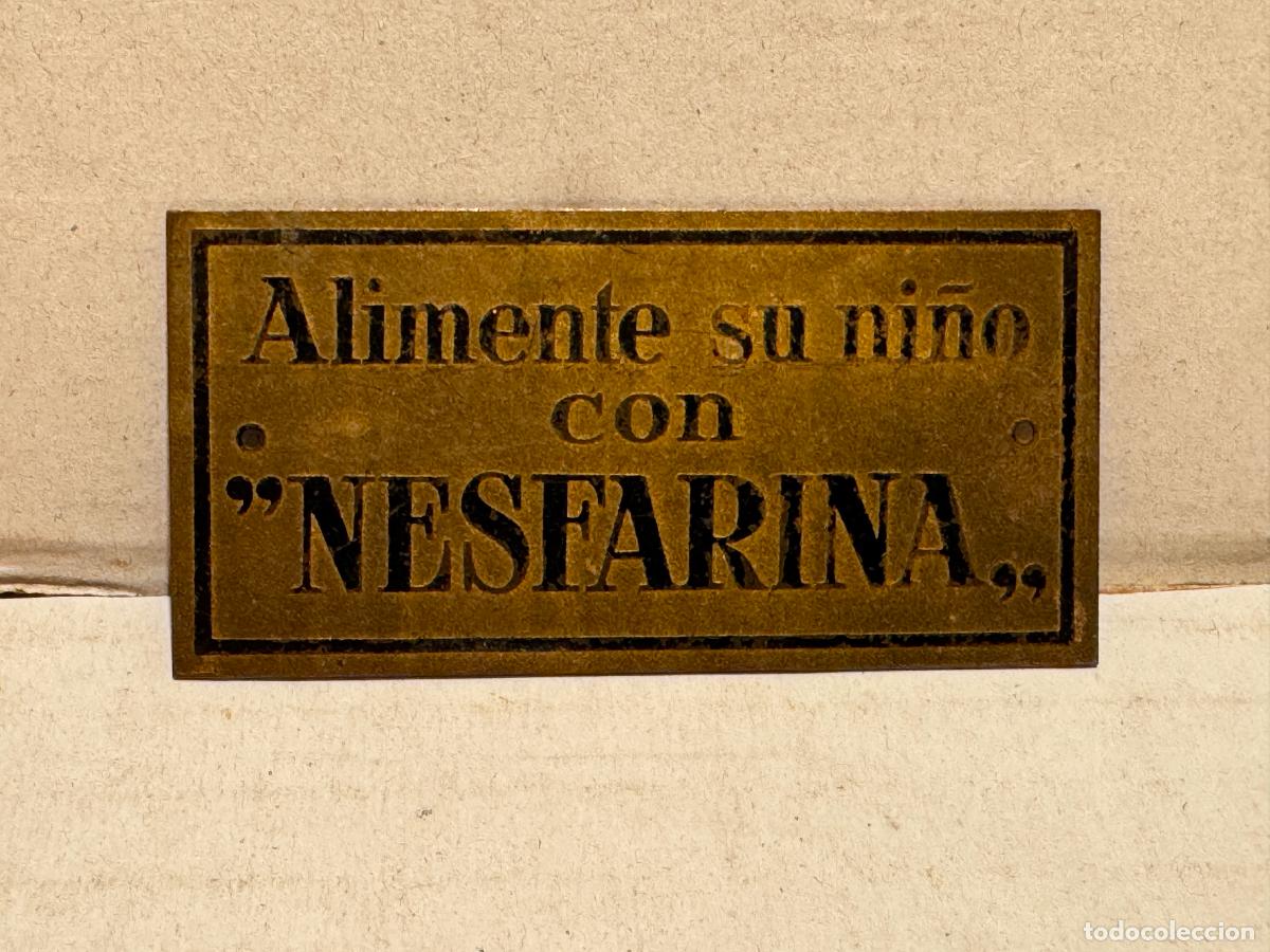 Carteles: ANTIGUA CHAPA DE NESFARINA - Foto 1