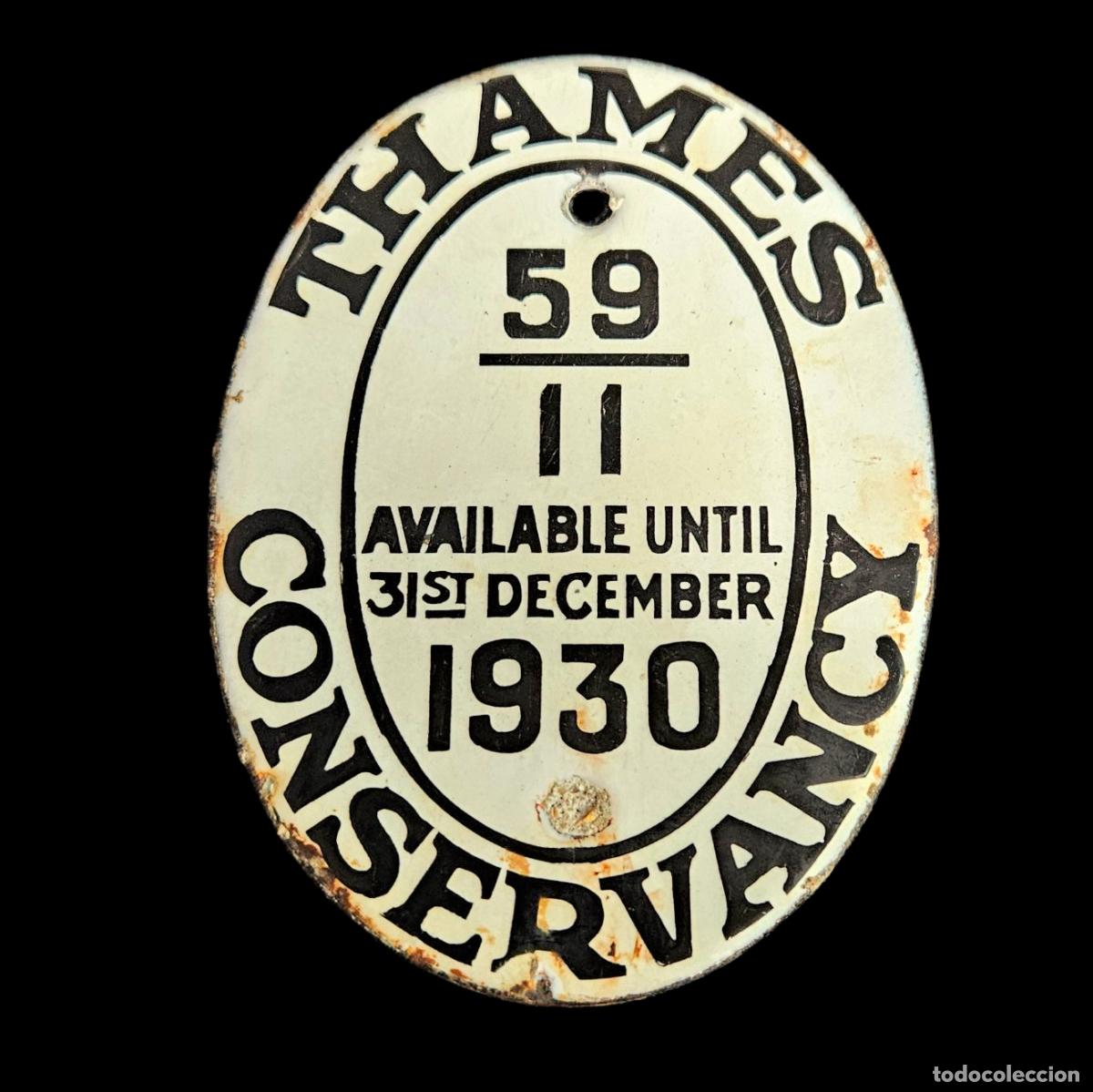 Carteles: Chapa esmaltada de &rdquo;Thames Conservancy&rdquo; 1930 - Foto 1
