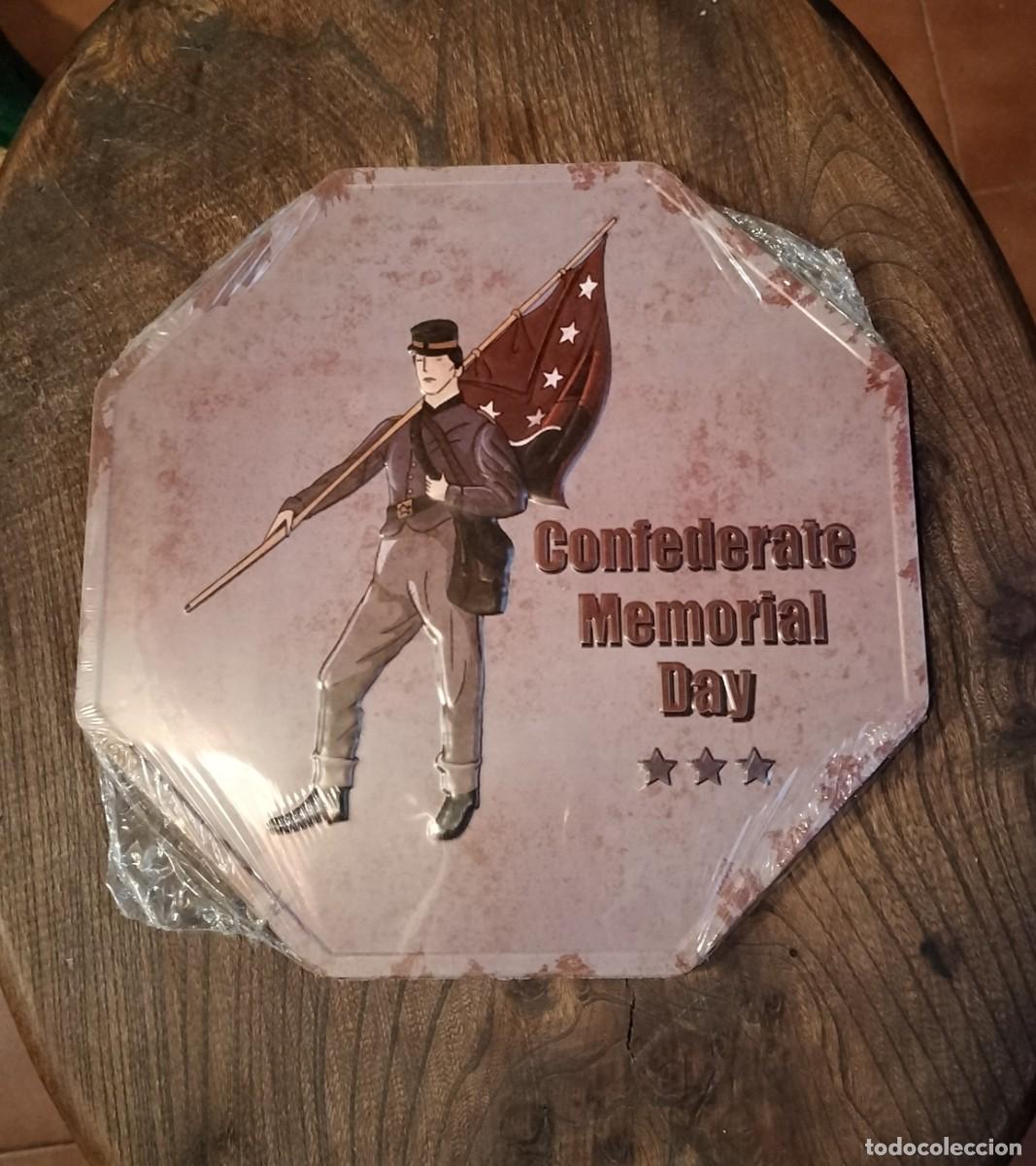Carteles: Placa met&aacute;lica &rdquo;Confederate Memorial Day&rdquo; - Foto 1